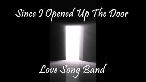 Dec 7, 2023 Lyrics and song resources for Since I Opened Up The Door by Chuck Girard. . Love song since i opened up the door